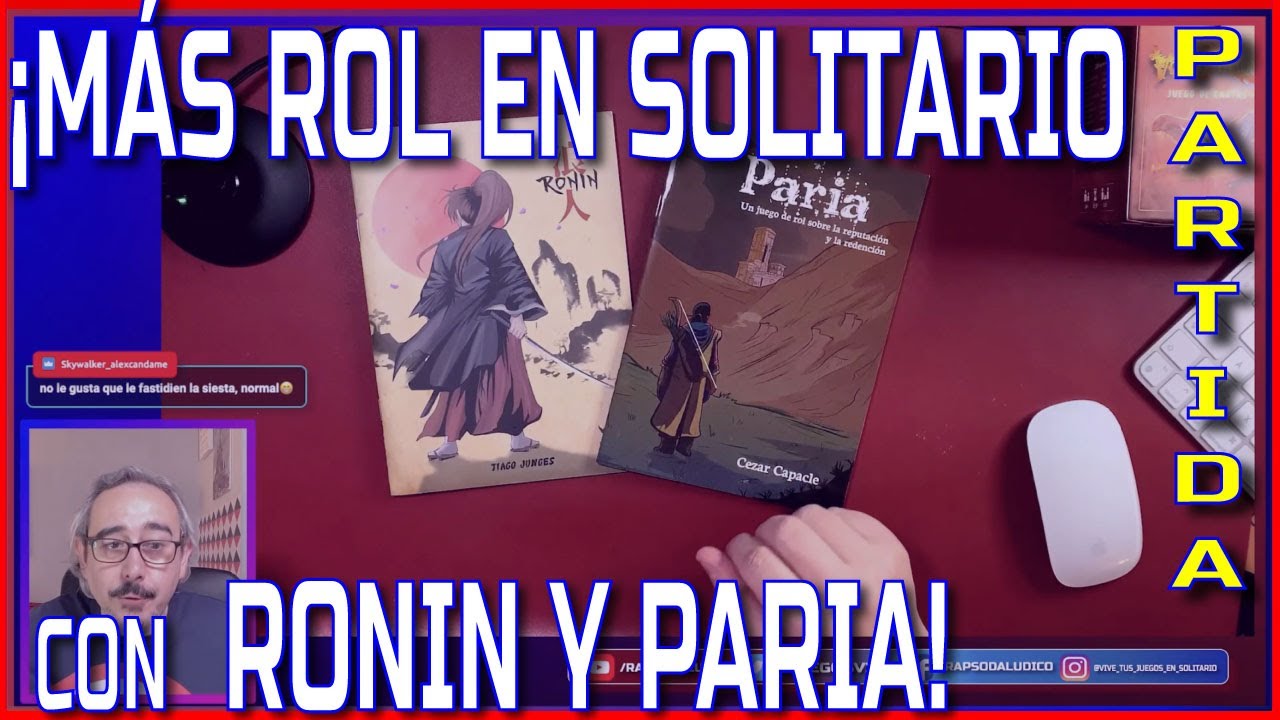 🎲 ROL EN SOLITARIO 💀 PARTIDA a PARIA 2022 / RONIN