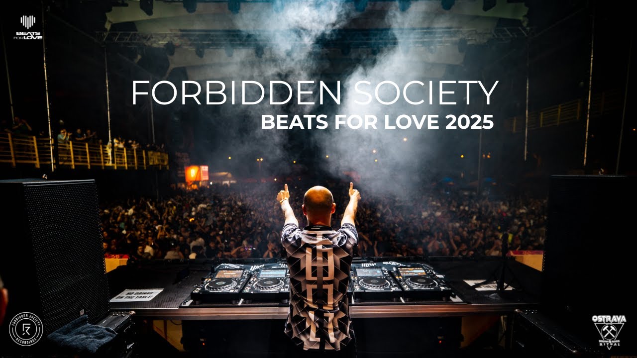 FORBIDDEN SOCIETY - BEATS FOR LOVE 2025