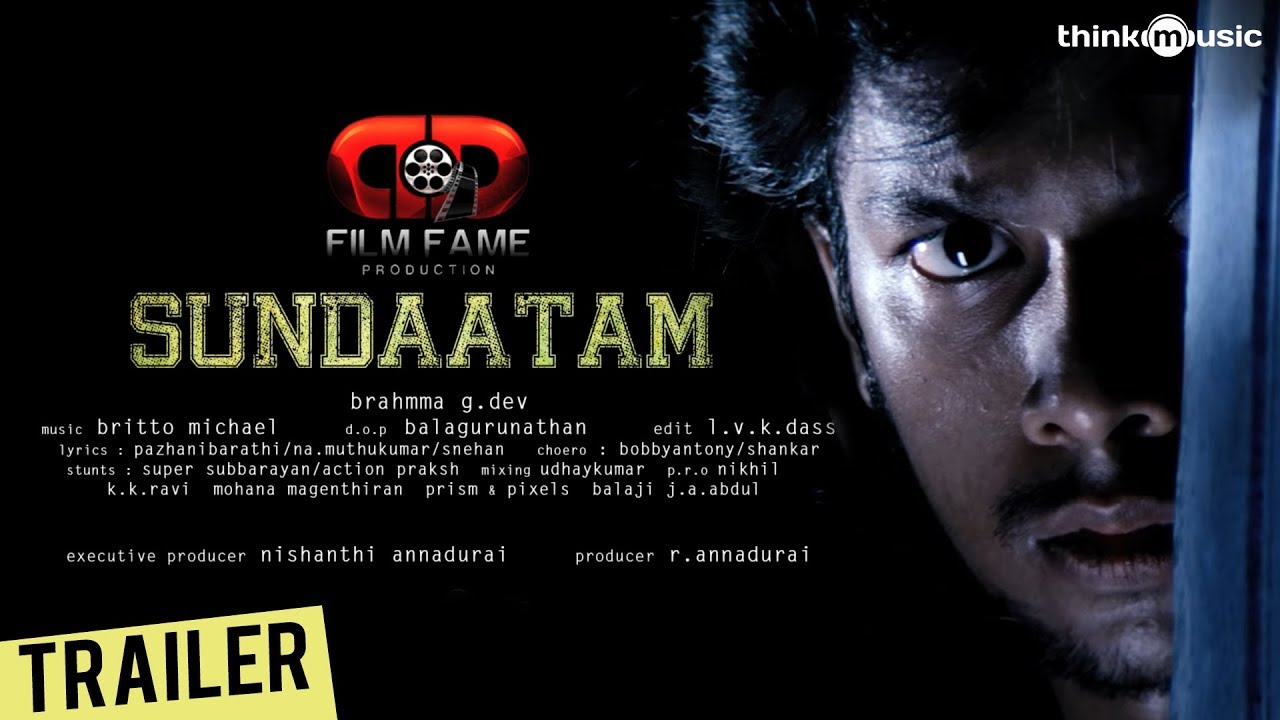 Sundaattam - Theatrical Trailer | Irfan | Brahma.G Dev | Britto Michael