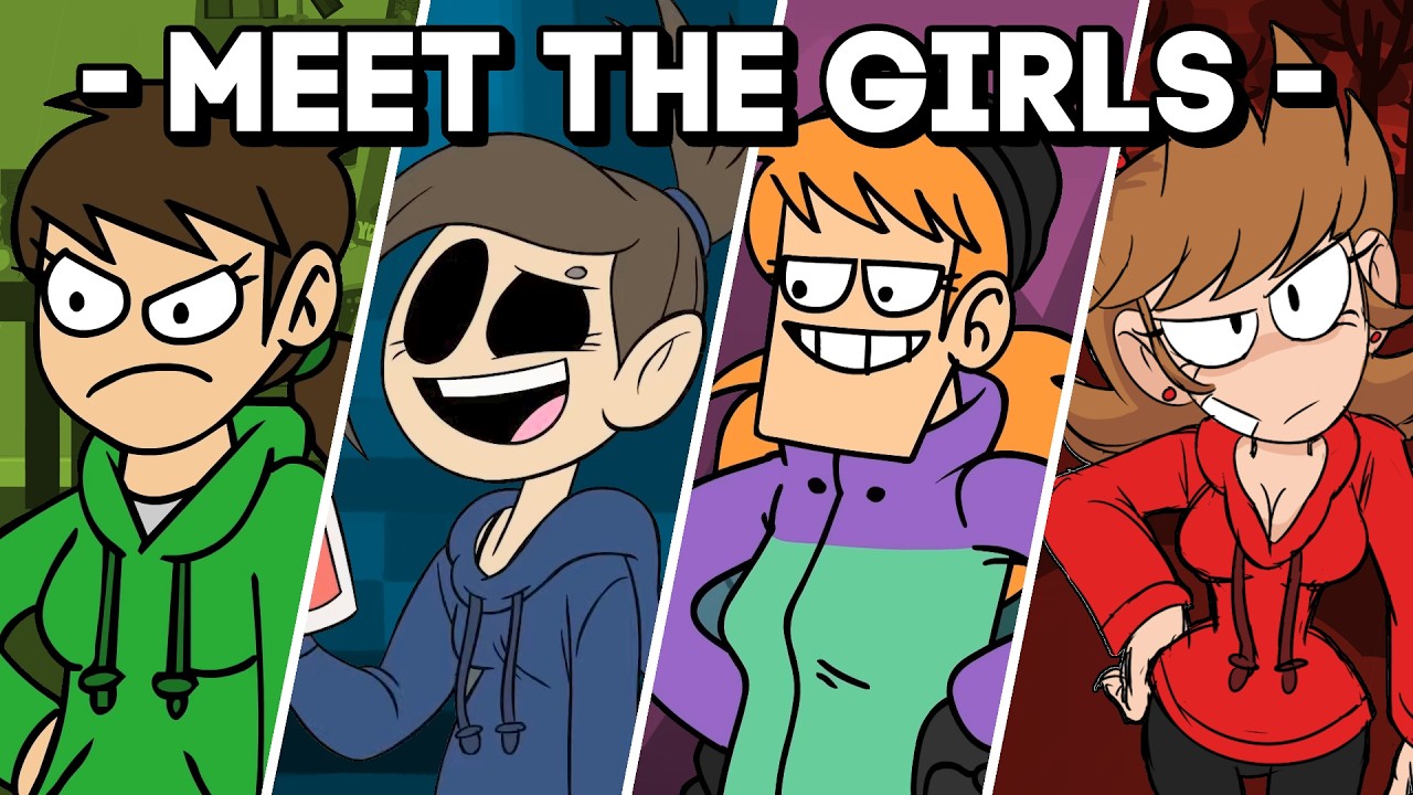 Eddsworld: Meet The Girls