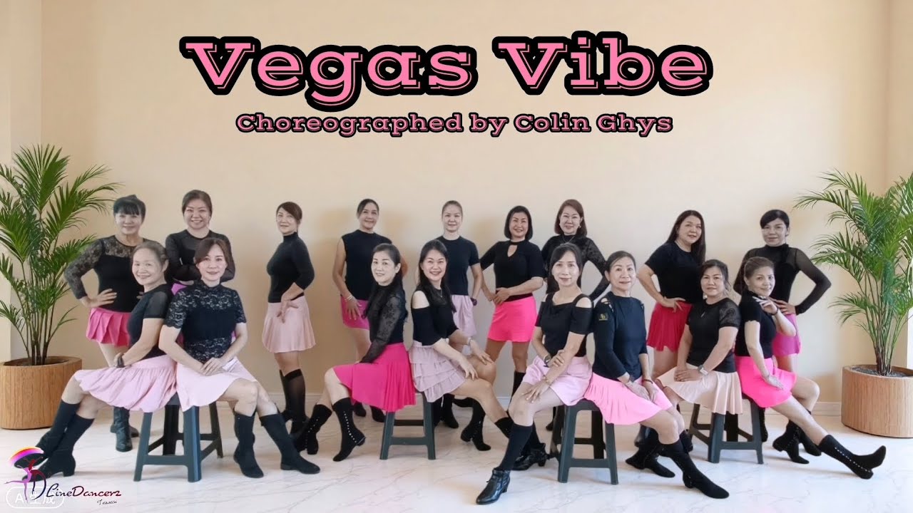 Vegas Vibe Line dance | Colin Ghys 