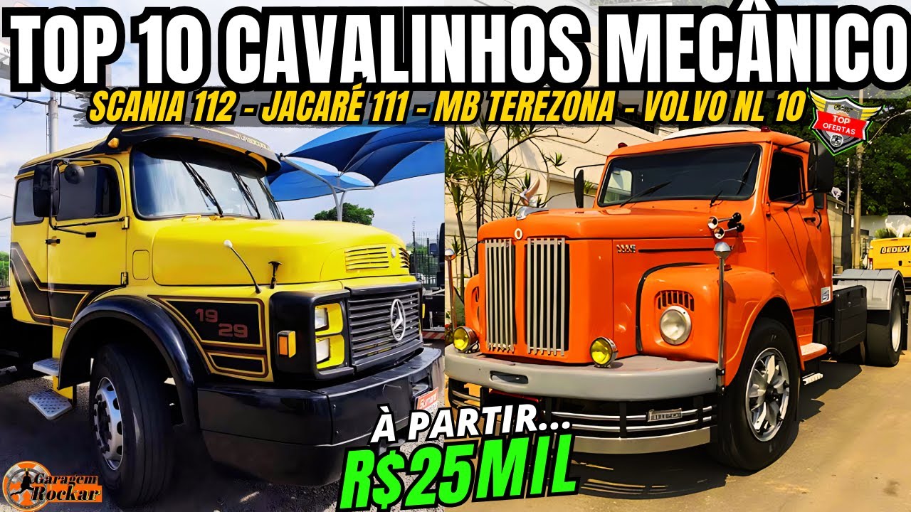 10 OFERTAS de CAVALO MECÂNICO BARATO VOLVO SCANIA MERCEDES à PARTIR DE 25 MIL #cavalomecanicobarato