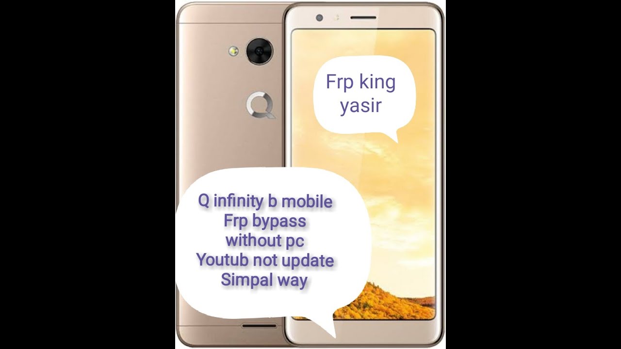 Q infinity frp bypass with out pc         Q infinity b  frp bypass but youtube not update