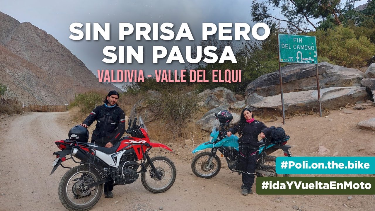 Estas motos están SUBVALORADAS...¡Llegamos hasta el final del Valle del Elqui!
