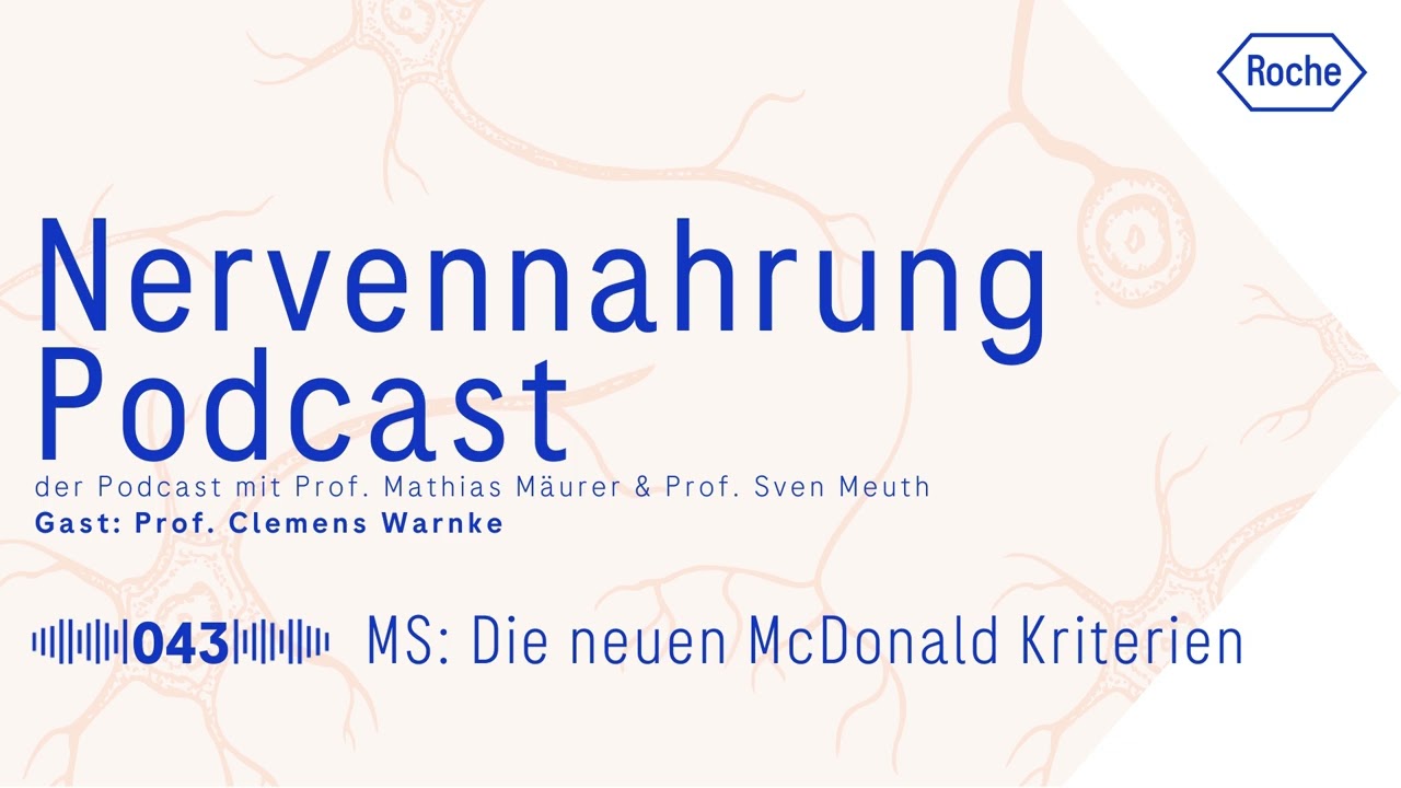 MS: Neue McDonald Kriterien • Nervennahrung Neurologie Podcast 043