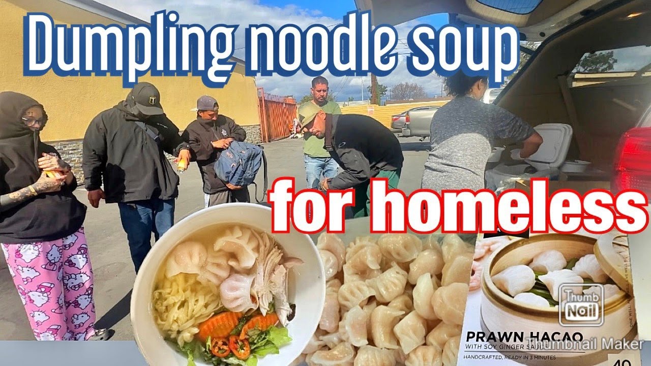 Making 100 Bowls  Dumpling Noodle Soup For The Homeless People!