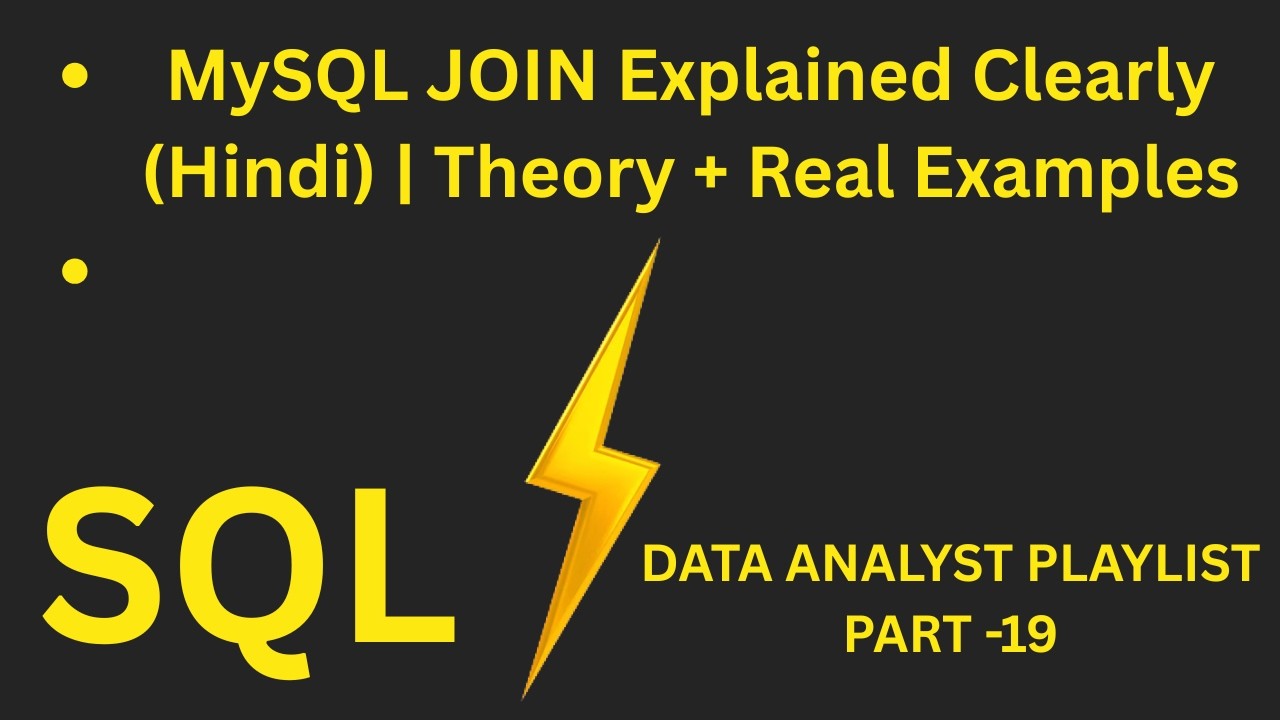 MySQL JOIN Explained Clearly (Hindi) | Theory + Real Examples
