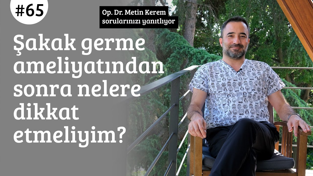 Şakak germe ameliyatından sonra nelere dikkat etmeliyim?