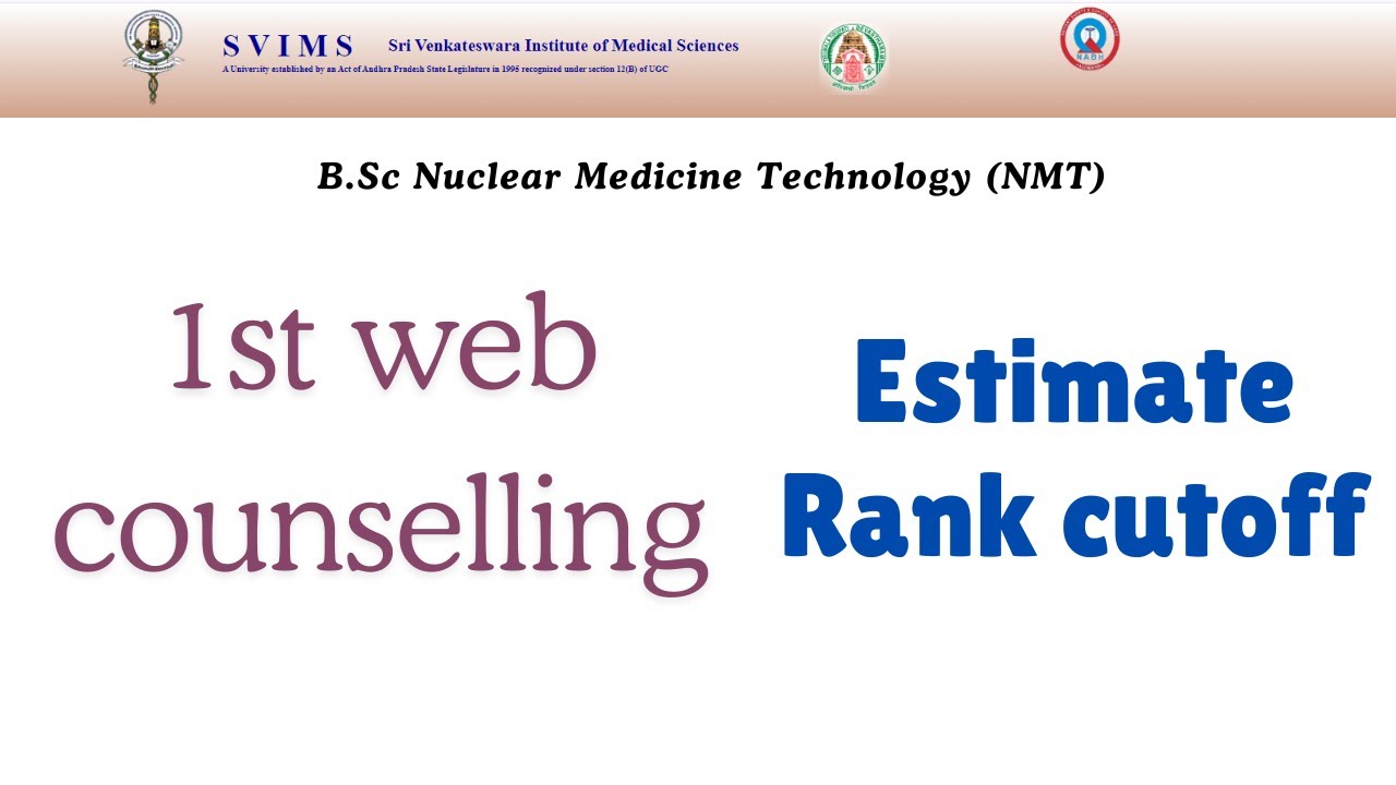 SVIMS B.Sc Nuclear Medicine Technology NMT  Estimate Rank cutoff #nucleartechnology #nuclear #svims