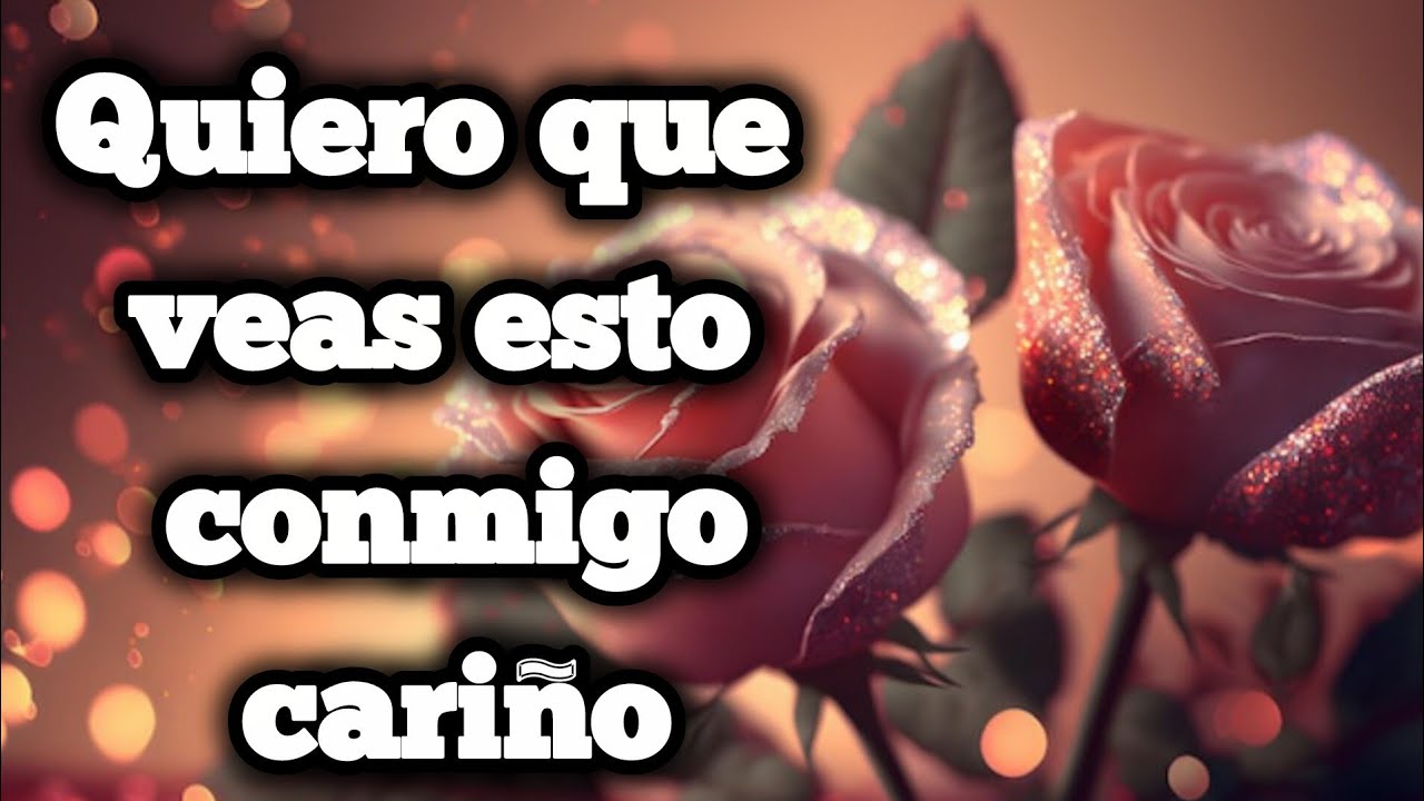 Quiero que veas esto conmigo cariño