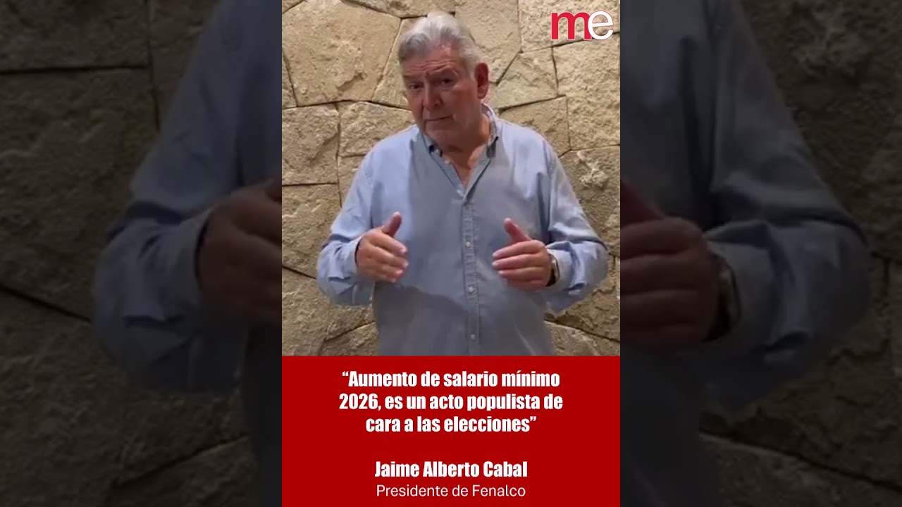 Fenalco cuestiona alza salarial por elecciones 2026