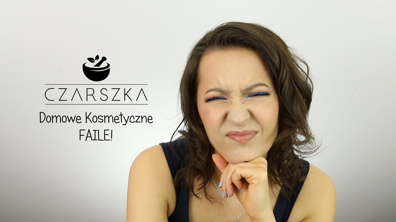 Kosmetyczne FAILE! | ABC Domowych Kosmetyków
