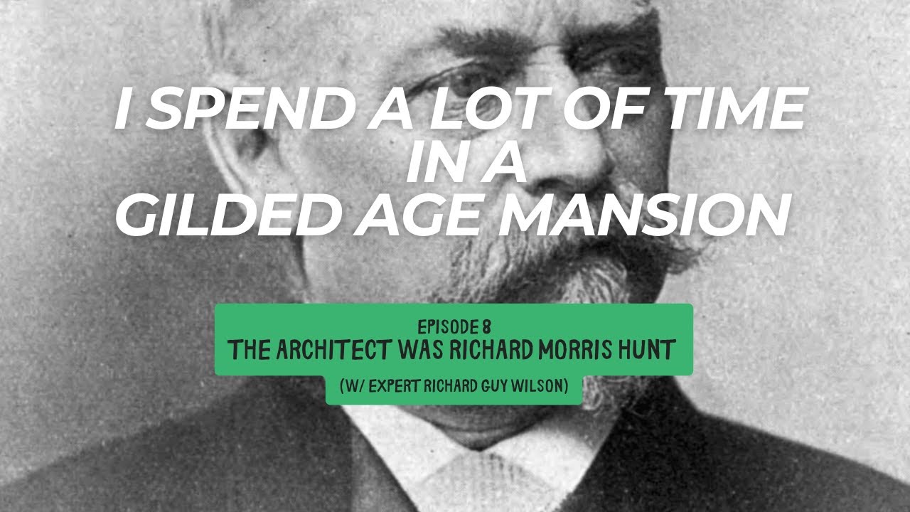 The Architect was Richard Morris Hunt