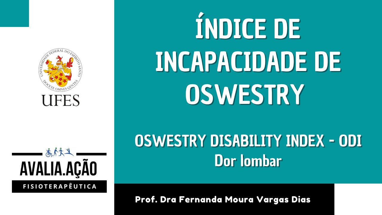 ÍNDICE DE INCAPACIDADE DE OWESTRY (Oswestry disability index - ODI)