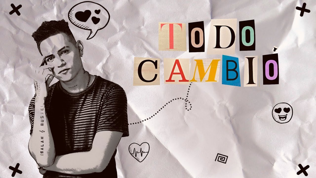 Salah - Todo Cambi&oacute; (Lyric Video)