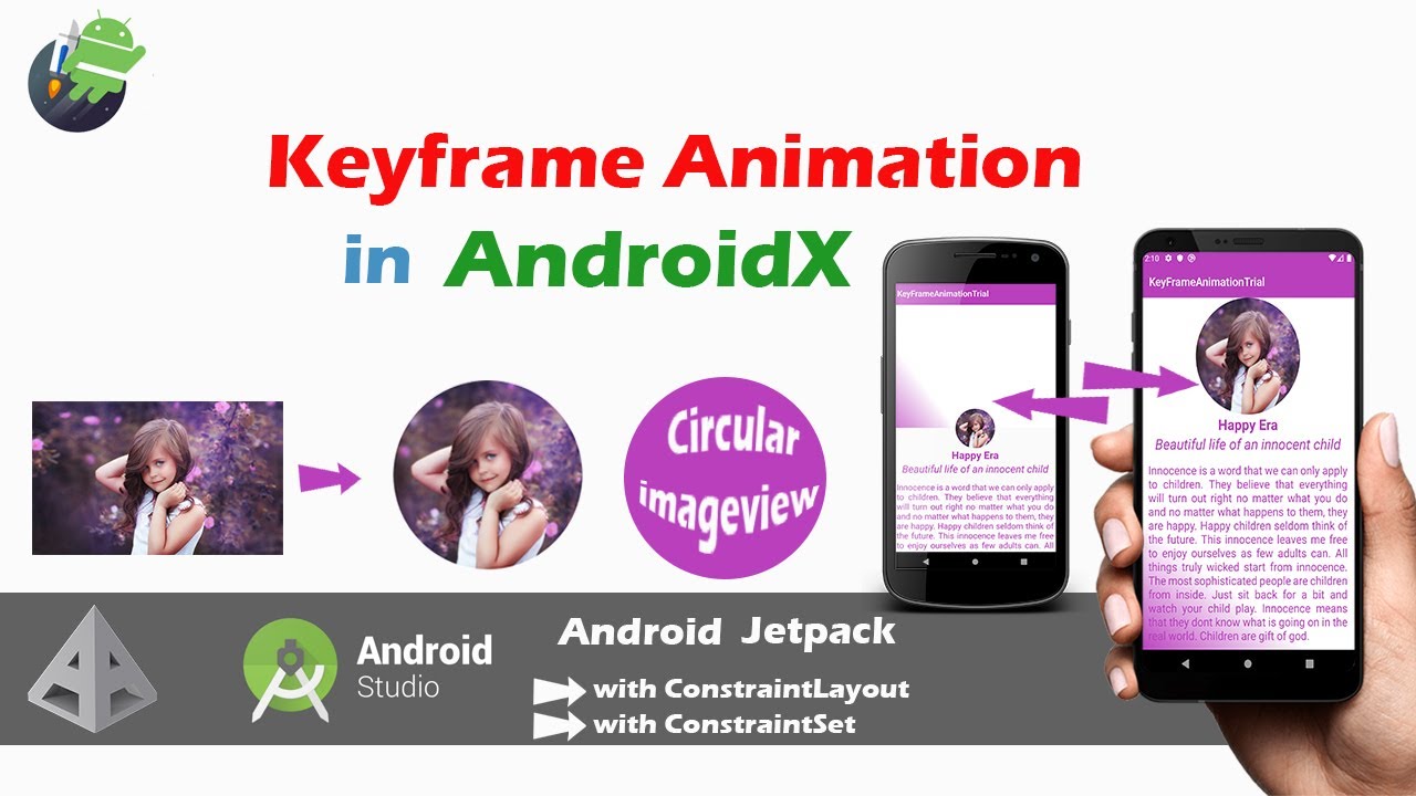 KeyFrame Animaiton in AndroidX | circular imageview | android app development tutorial for beginner