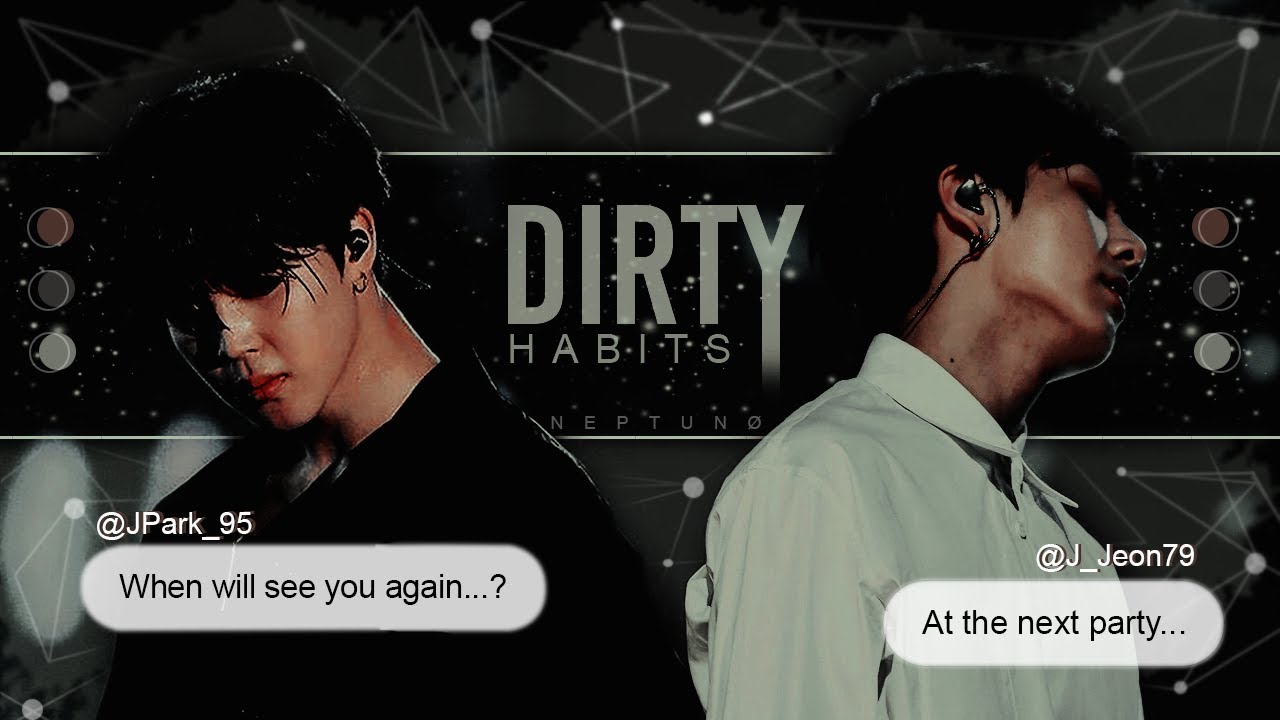 Jikook ● Dirty Habits || Party au!
