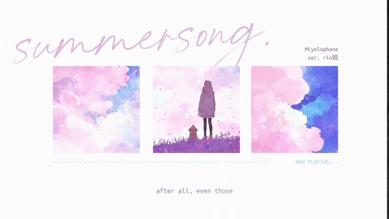 summersong - Miyolophone / cover 【rin姫】