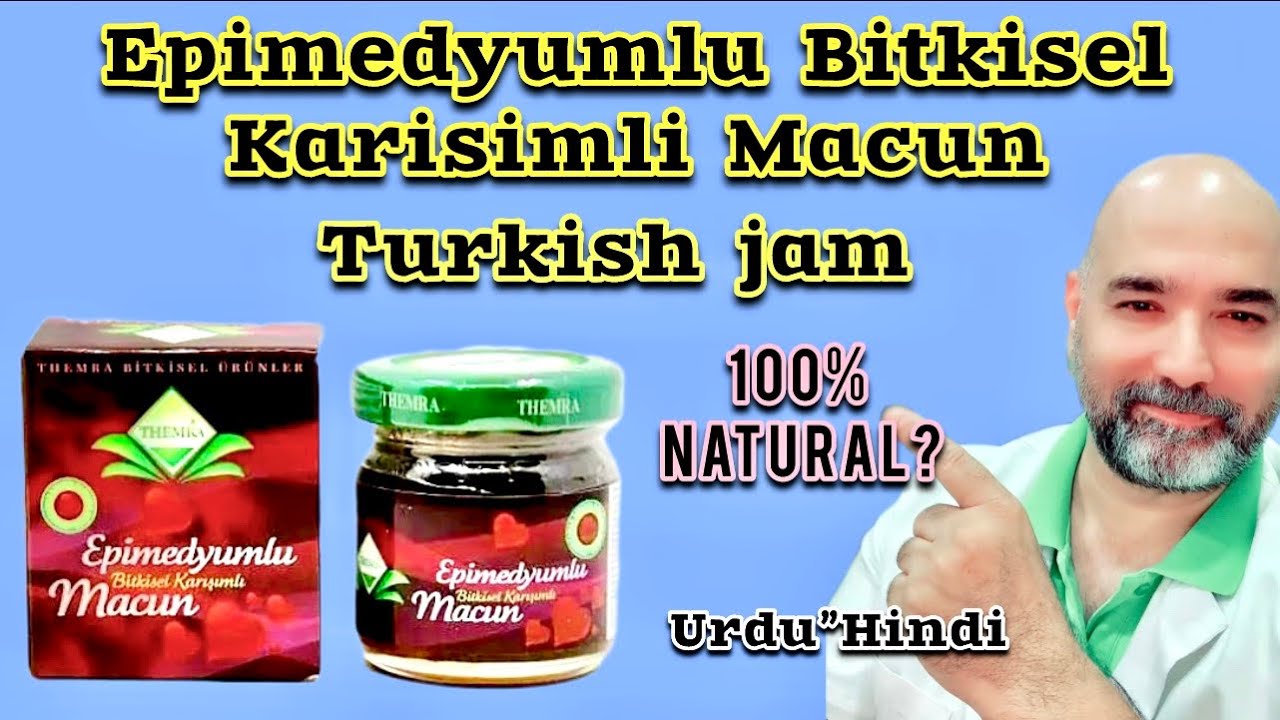 Epimedyumlu Macun (Turkish jam) benefits and using any drug ingredients?  || Spanish Pk