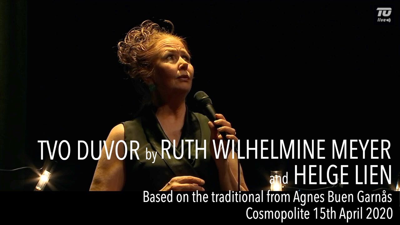 Tvo Duvor performed by Ruth Wilhelmine Meyer and Helge Lien
