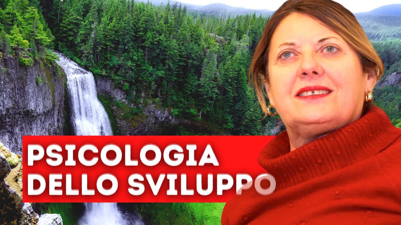 Psicologia dello sviluppo | Professoressa Piazza
