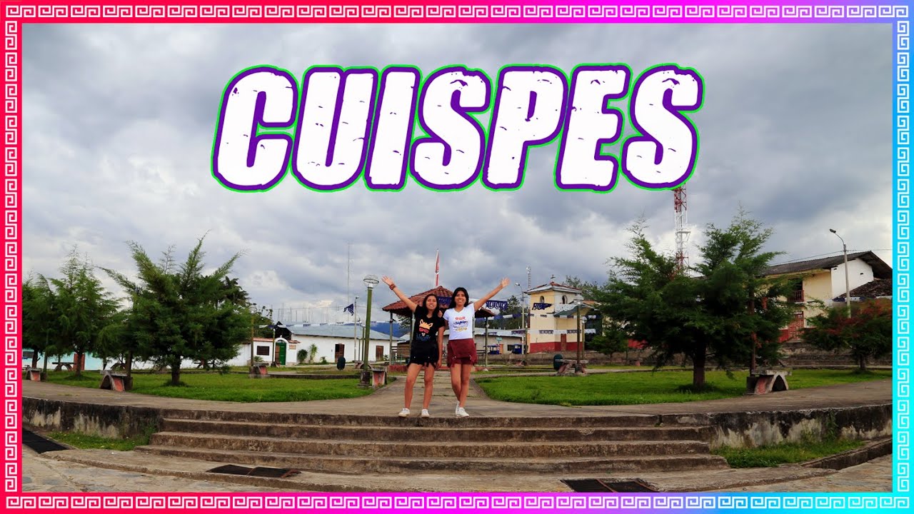 CUISPES  | Hogar de las cataratas gigantes | Traveleras