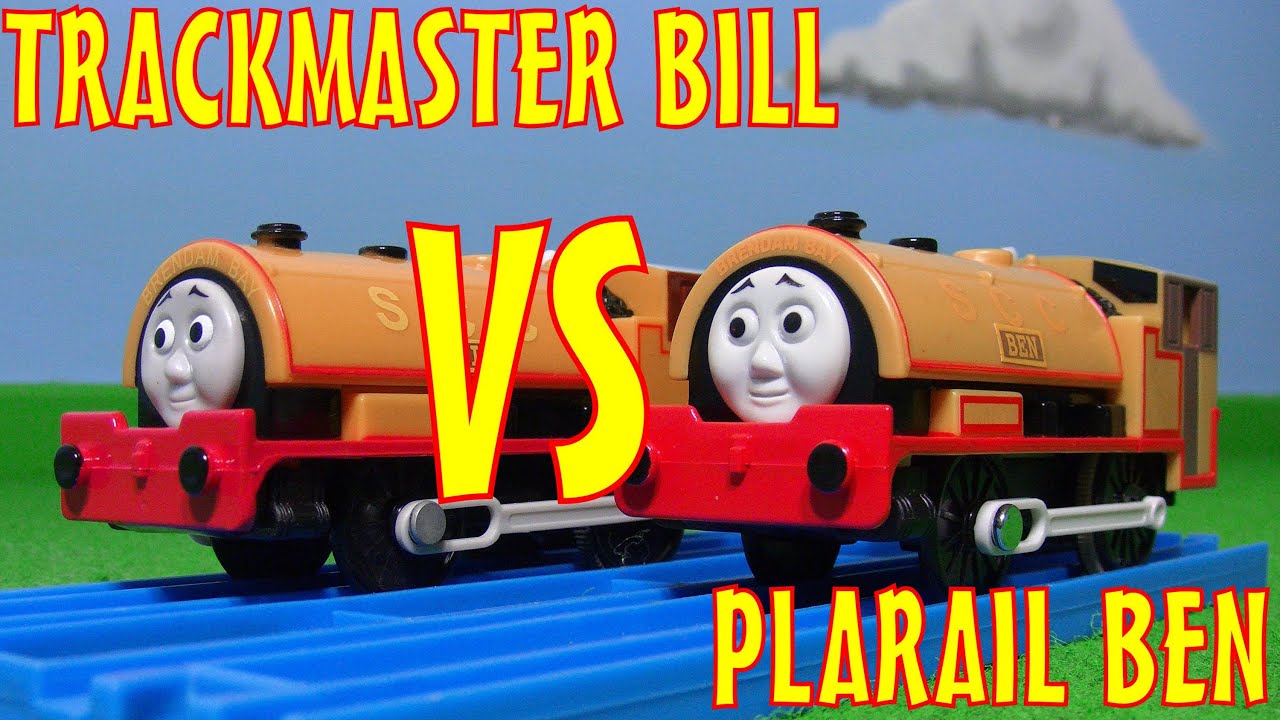 TRACKMASTER Bill VS PLARAIL Ben