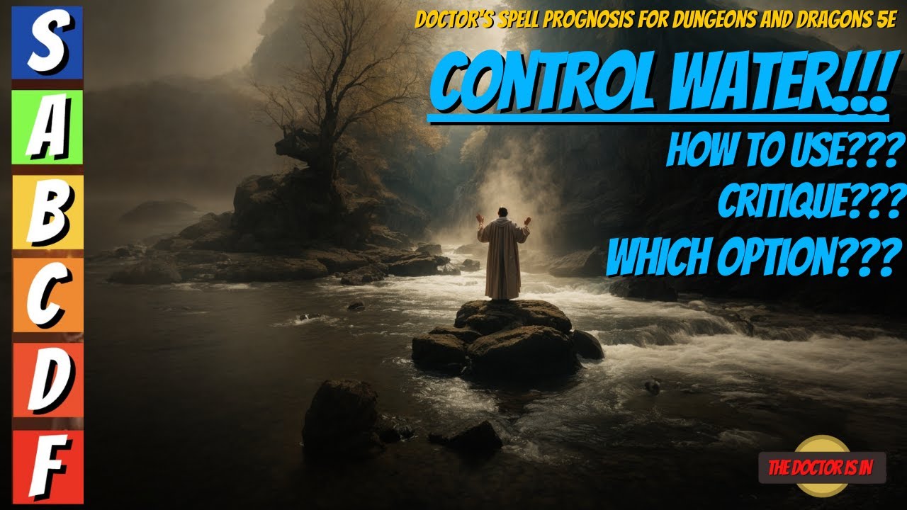 CONTROL WATER: How To Use Control Water for Dungeons and Dragons