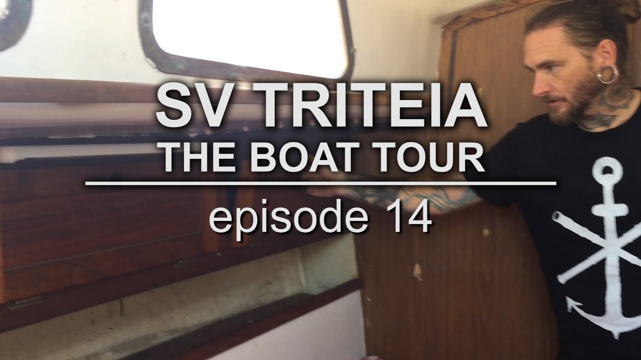 Sailing Vessel Triteia - The Boat Tour - Episode 14 - A look at my 1965 Alberg 30