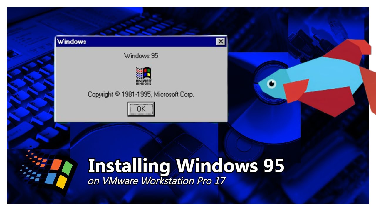Installing Windows 95 on VMware Workstation Pro 17
