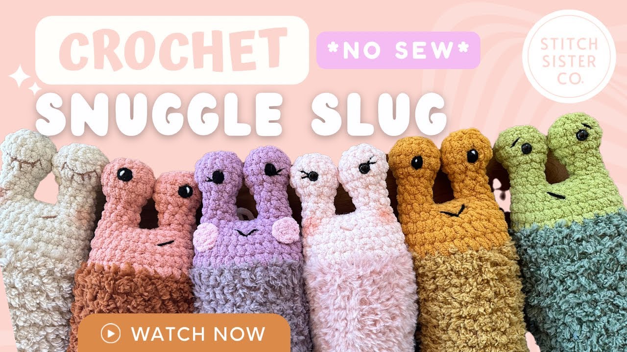 Beginner Friendly - NO SEW Crochet Pattern || Snug the Snuggle Slug, Full Amigurumi Tutorial