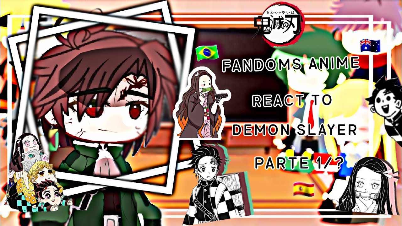 |fandoms react to demon slayer|parte 1/6|(01/02)