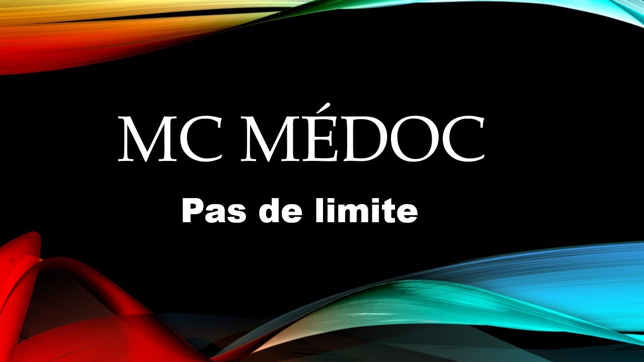 Mc Médoc Pas de limite