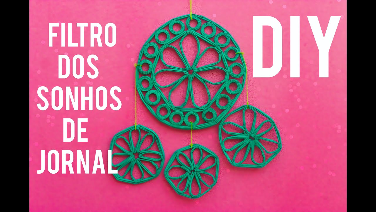 DIY: COMO FAZER FILTRO DOS SONHOS COM JORNAL #3