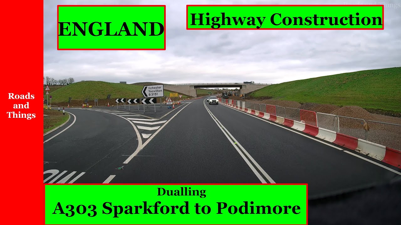 FEB 2024 UPDATE - A303 Dualling, Eastbound; Podimore to Sparkford, Near Yeovil, Somerset, ENGLAND.