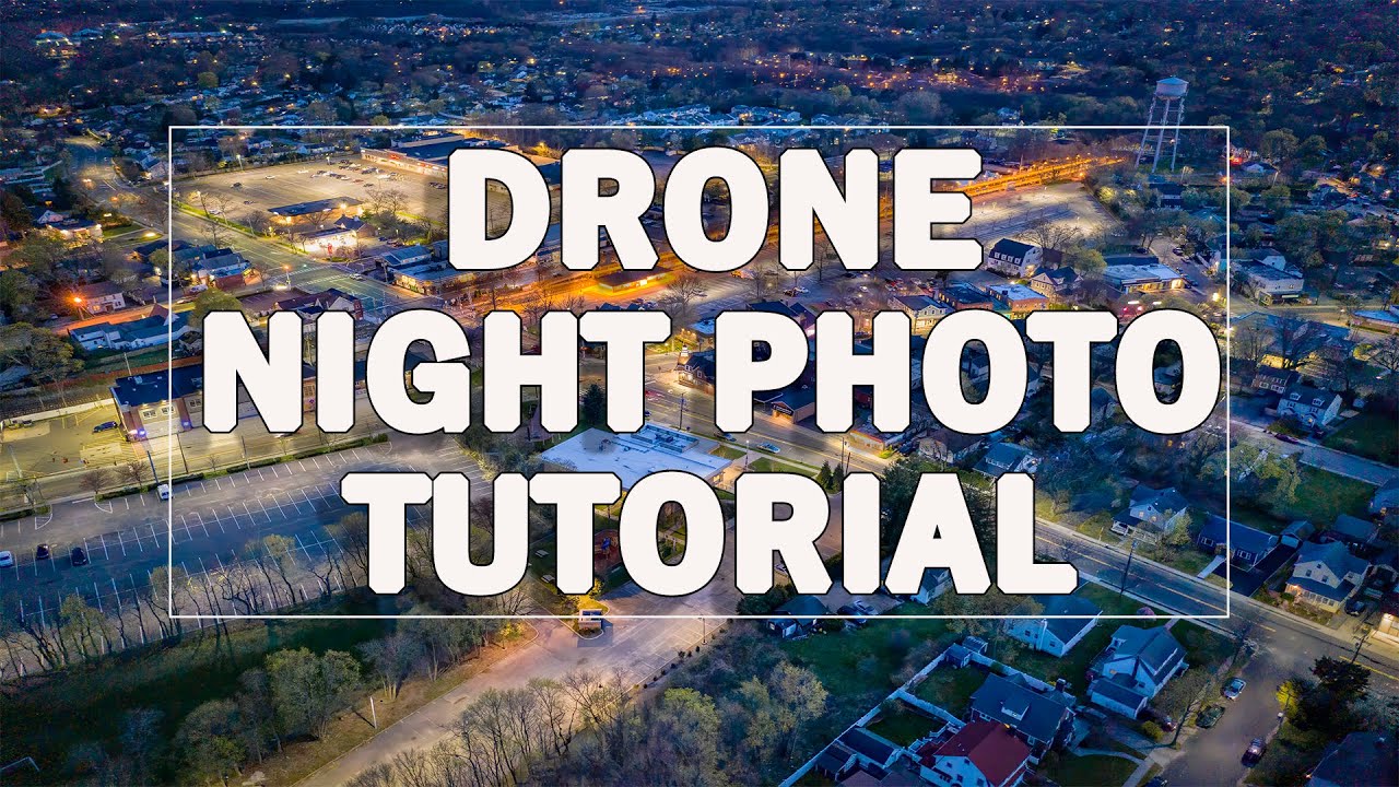 Drone Night Photography Workflow | How To Create Super Clean Images