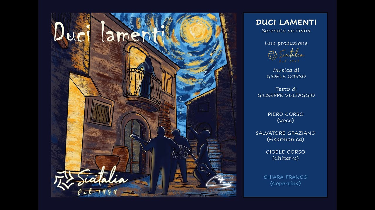 DUCI LAMENTI - Sicitalia e Giuseppe Vultaggio