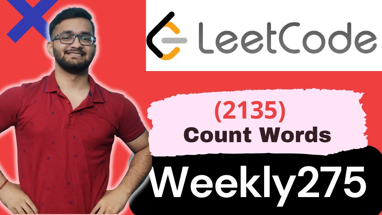 Count Words obtained after adding a letter || LeetCode 2135 ||  Weekly LeetCode-275 || C++