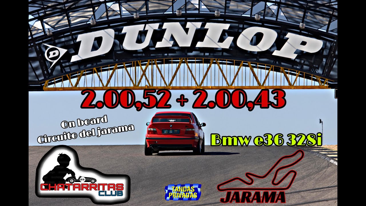 Logramos tiempazo circuito jarama Bmw e36 328 2 minutos!