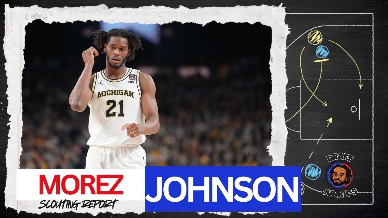 Morez Johnson Jr. Video Scouting Report