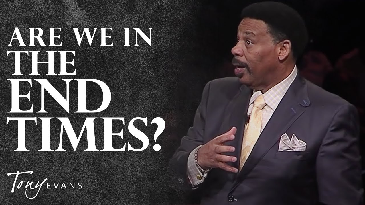 What You Need to Know About Prophecy & the End Times | Tony Evans Sermon