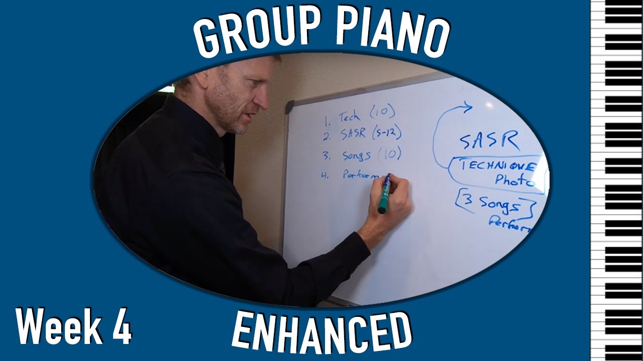 Group Piano: Enhanced (Week 4)