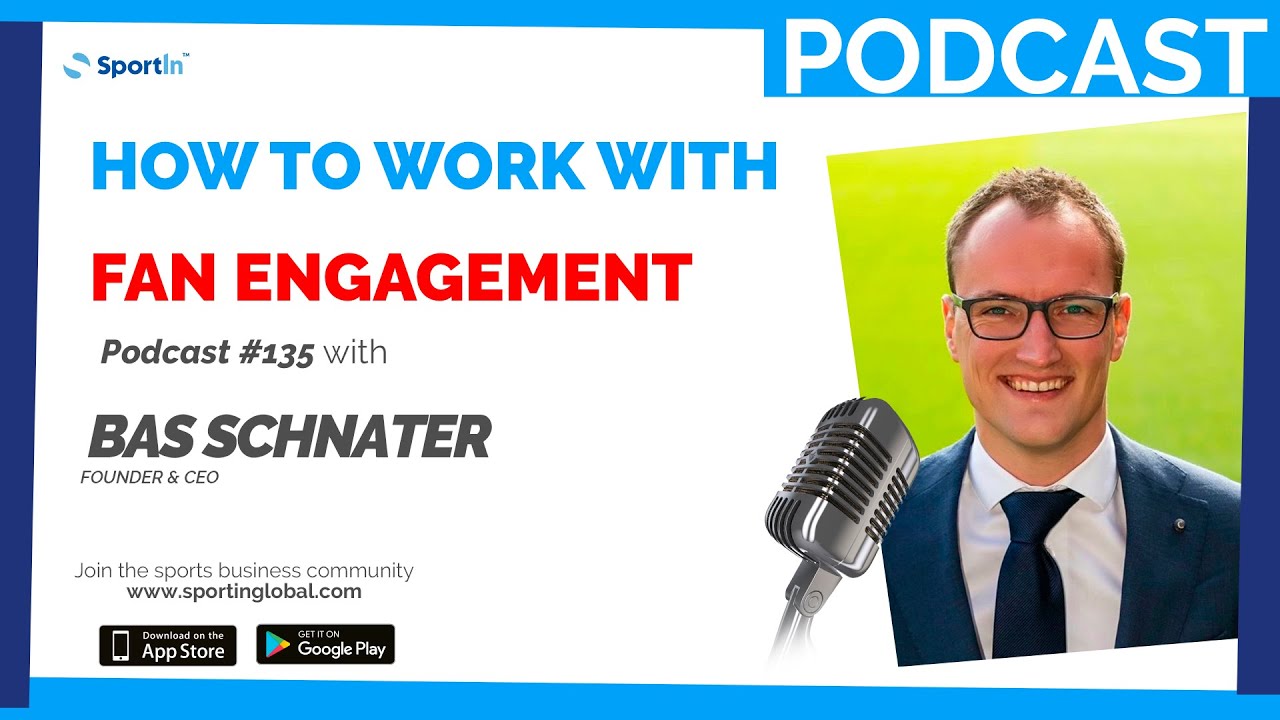 How to work with Fan Engagement - Football Business