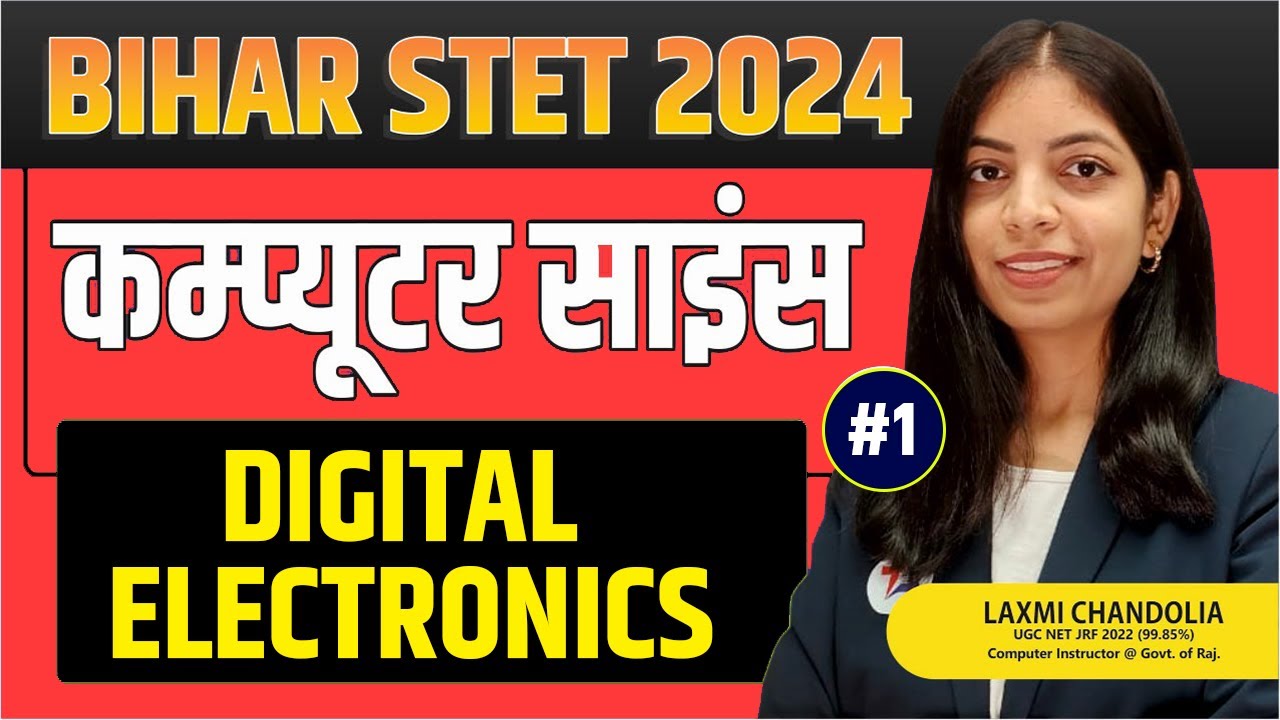 BIHAR STET 2024 Computer Science | Bihar STET 2024 Digital Electronics | Part 1
