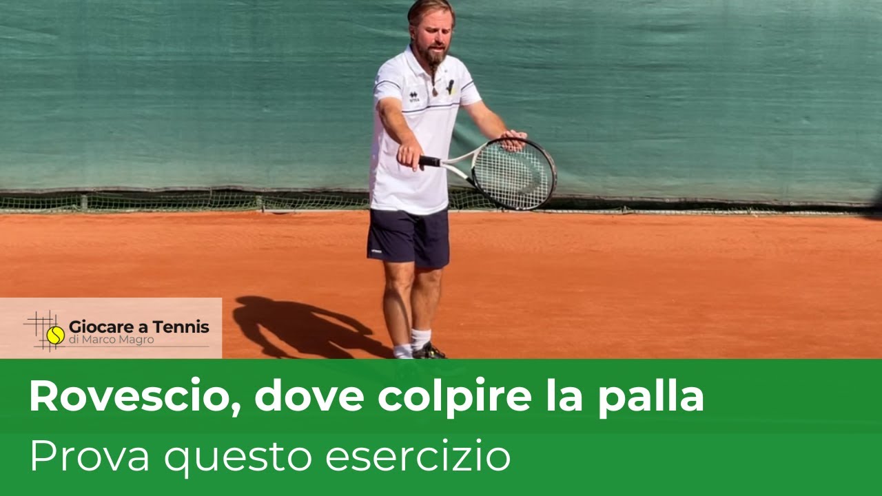 Errore Comune nel Rovescio: Dove Colpire la Palla