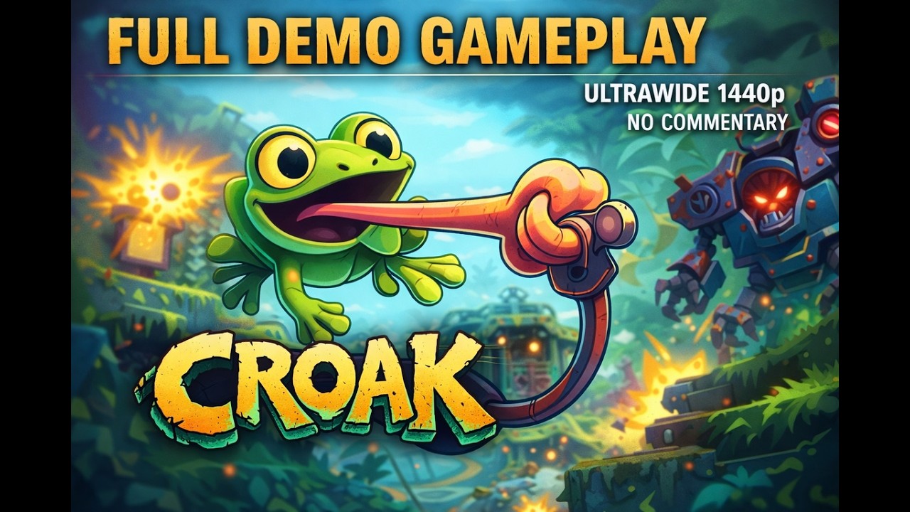 CROAK – Full Demo Gameplay (Ultrawide 1440p) | PC | No Commentary