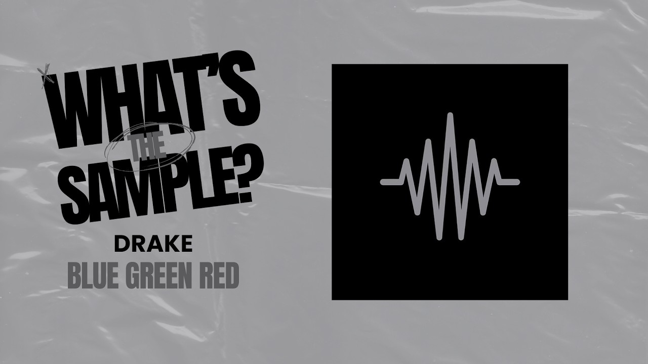 Drake - Blue Green Red (What's The Sample?) #whatsthesample #whatsthesample