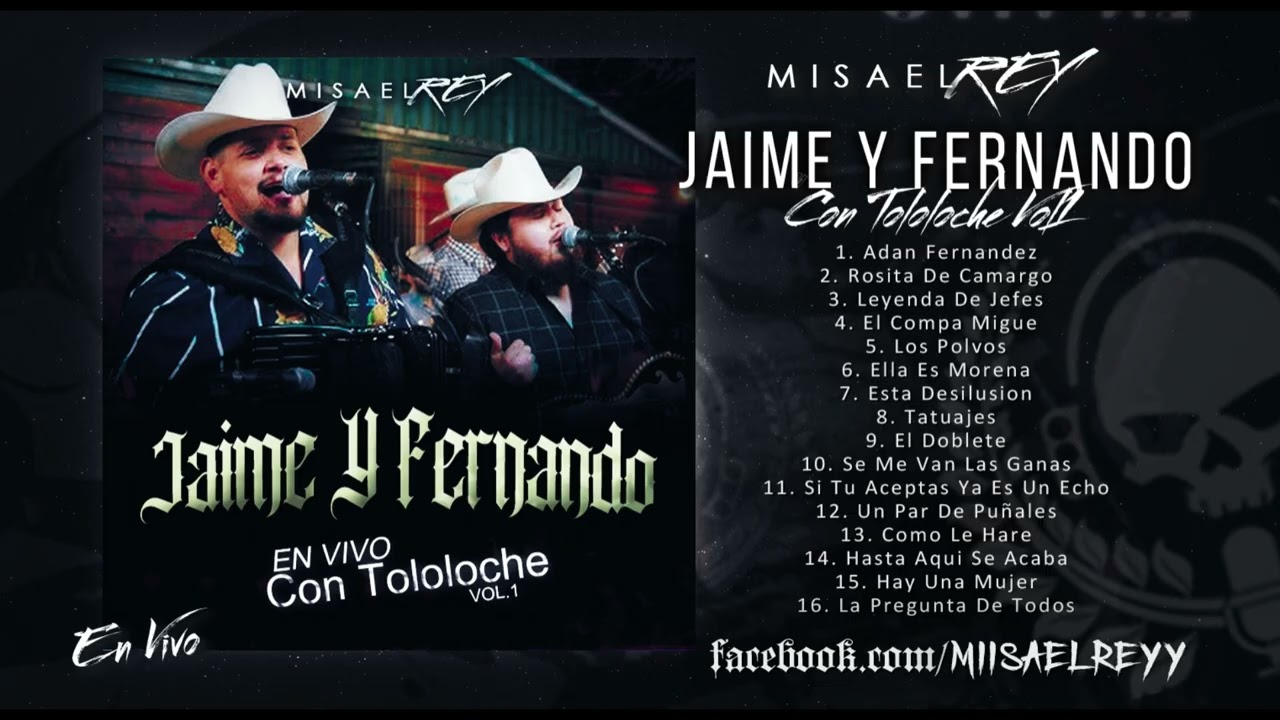 Jaime Y Fernando - En Vivo Con Tololoche Vol.1 (DESCARGA)