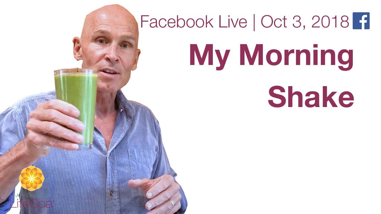 My Morning Shake | John Douillard's LifeSpa