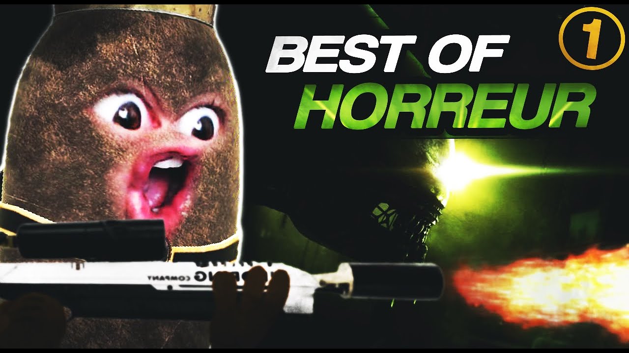 LE BEST OF DE L'HORREUR #1